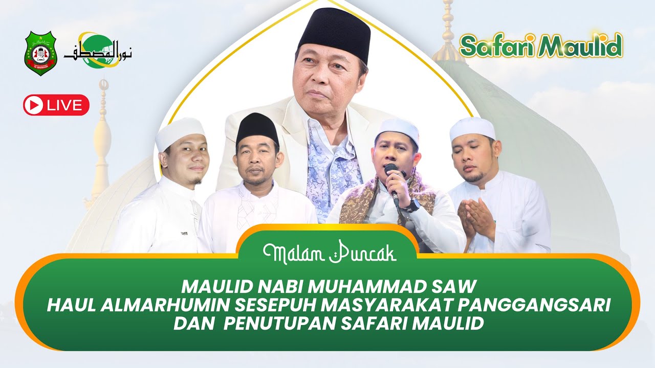 MAULID NABI MUHAMMAD SAW | HAUL SESEPUH DAN MASYARAKAT PANGGANGSARI & PENUTUPAN SAFARI MAULID 2024