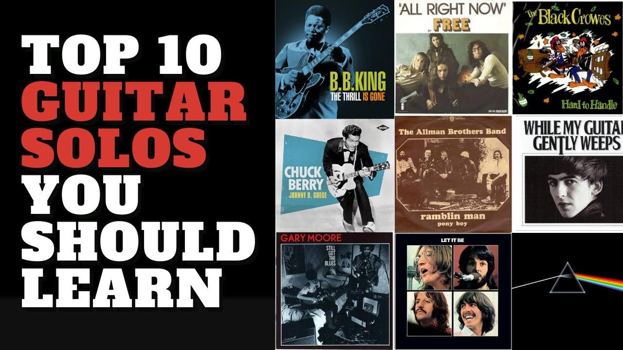 🎸 Top 10 Guitar Solos You Should Learn