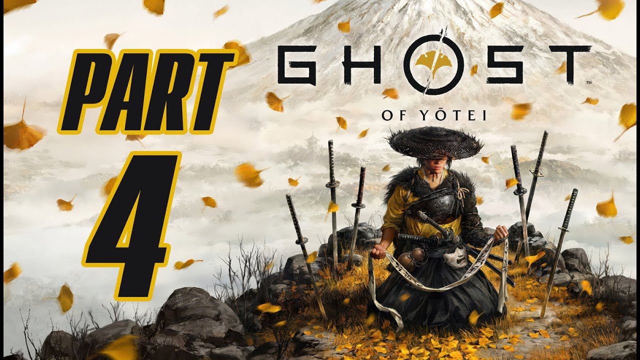 PART 4 - Ghost of Yōtei