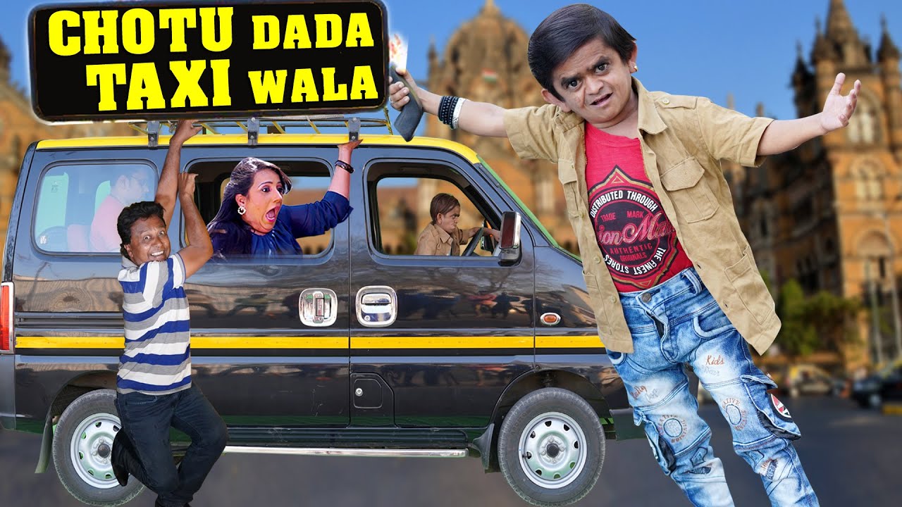 CHOTU DADA TAXI WALA | 