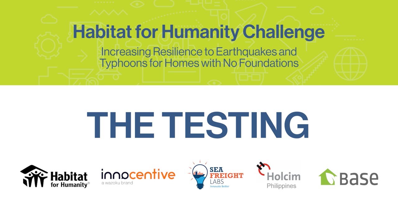#HabitatforHumanityChallenge: The Testing