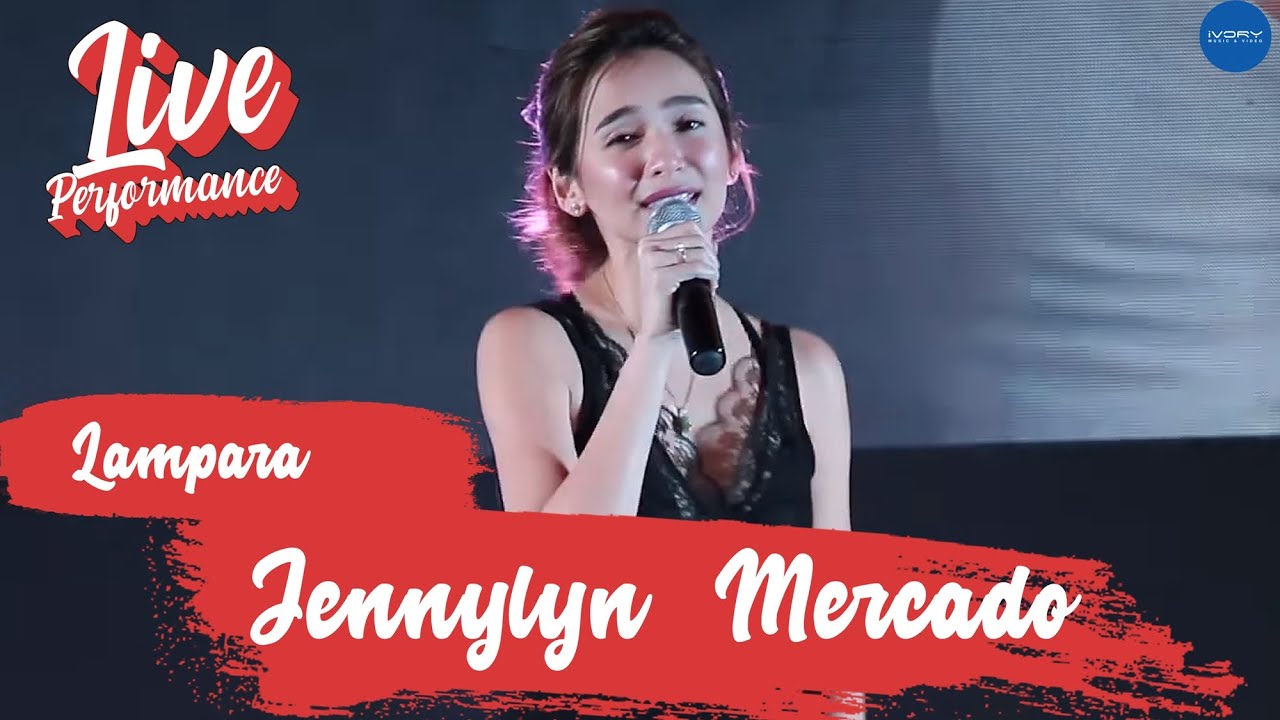 Jennylyn Mercado - Lampara (Live Performance)