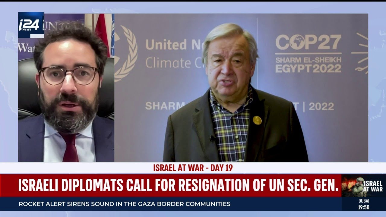 Israeli diplomats call for resignation of UN Secretary General