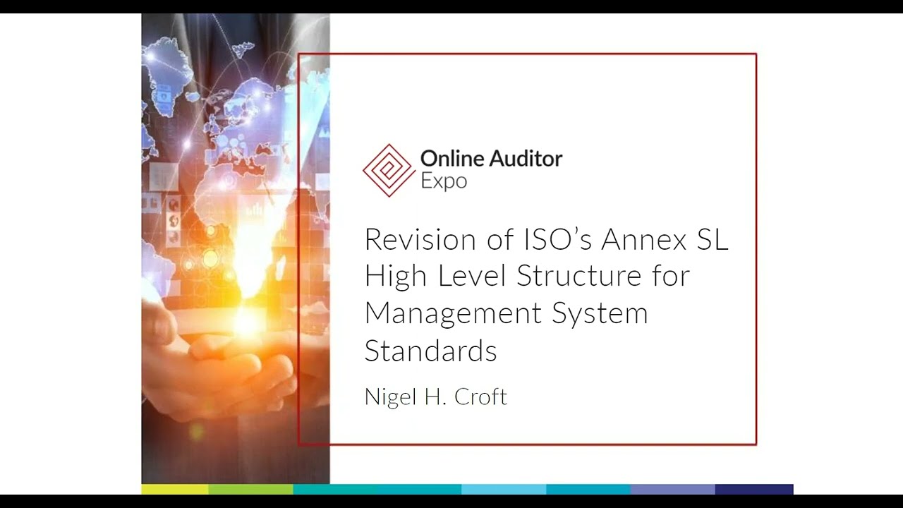Revision of ISO’s Annex SL High Level Structure for Management System Standards