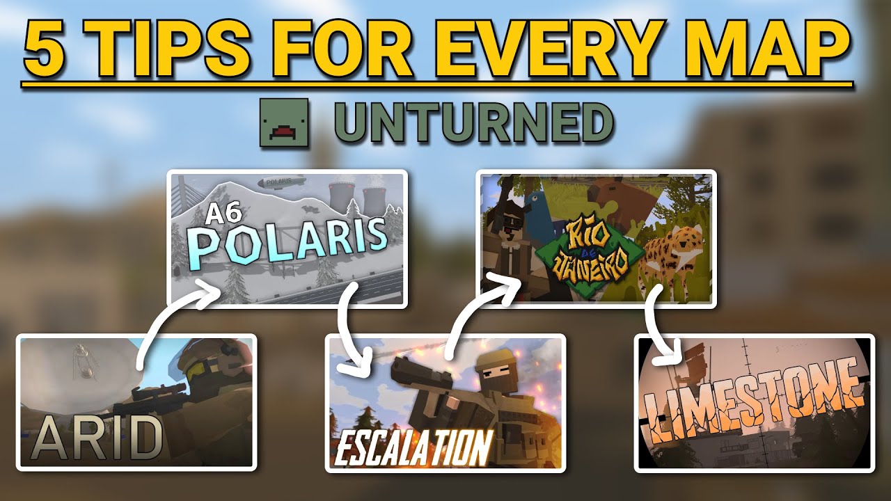 5 советов по составлению карт Unturned (Arid, Polaris, Escalation, Rio и Limestone)