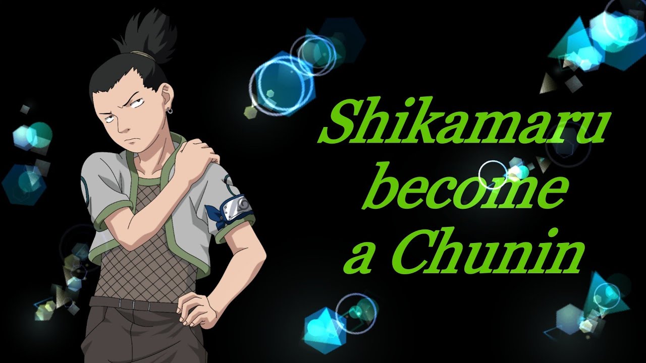 Shikamaru Nara promoted to Chunnin | Pak Belang Studio