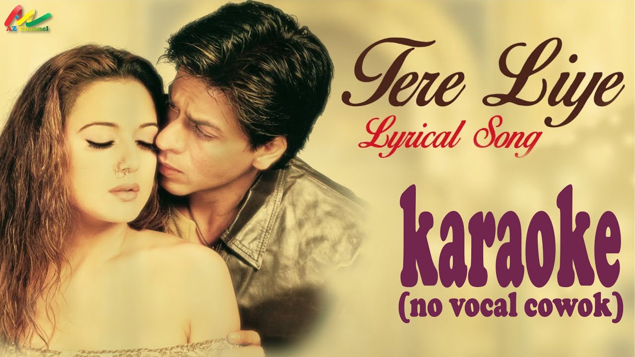 TERE LIYE (no vocal cowok)