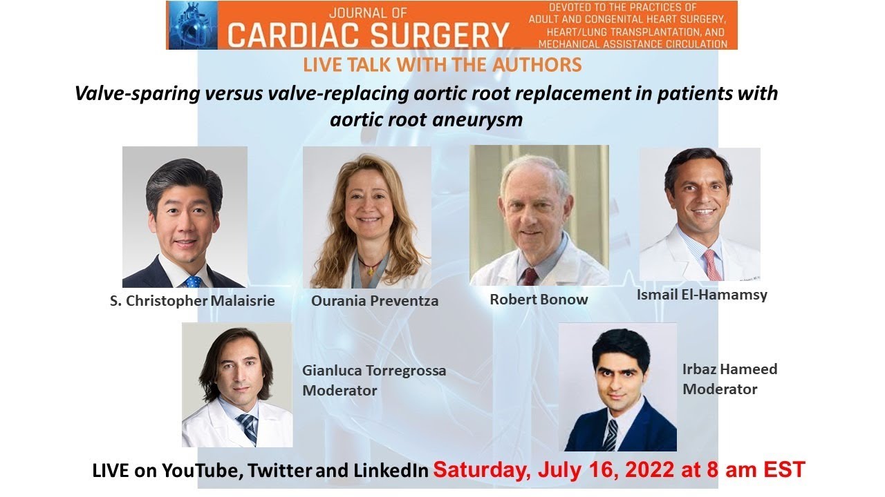 JOCS Live Talk: Valve Sparing vs Valve Replacing Aortic Root Surgery