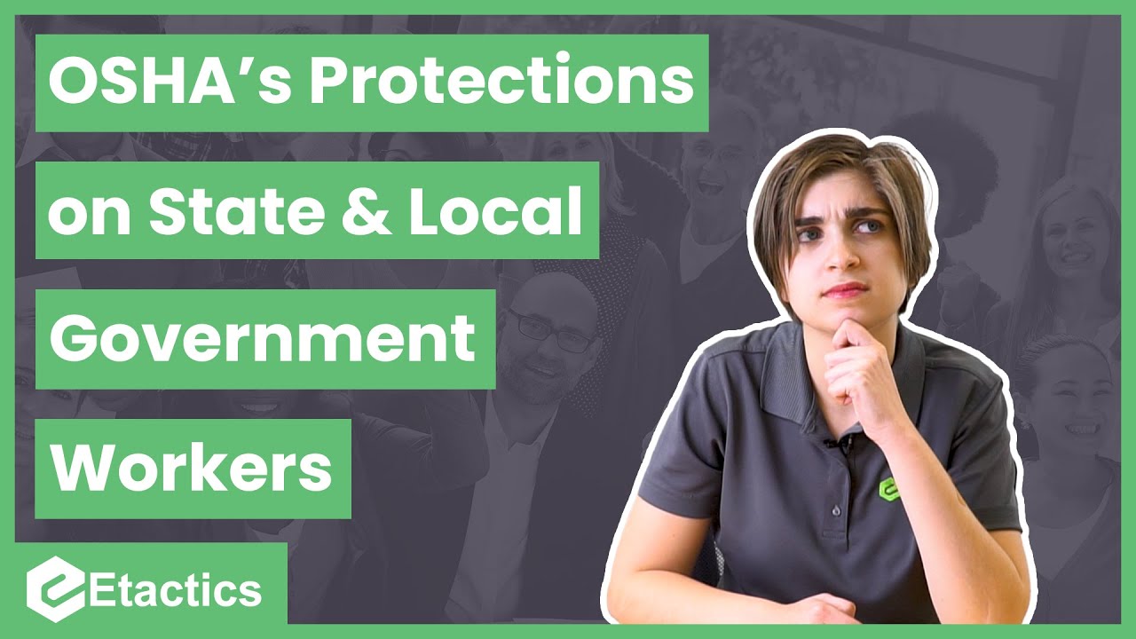 OSHA's Protections on State and Local Government Workers