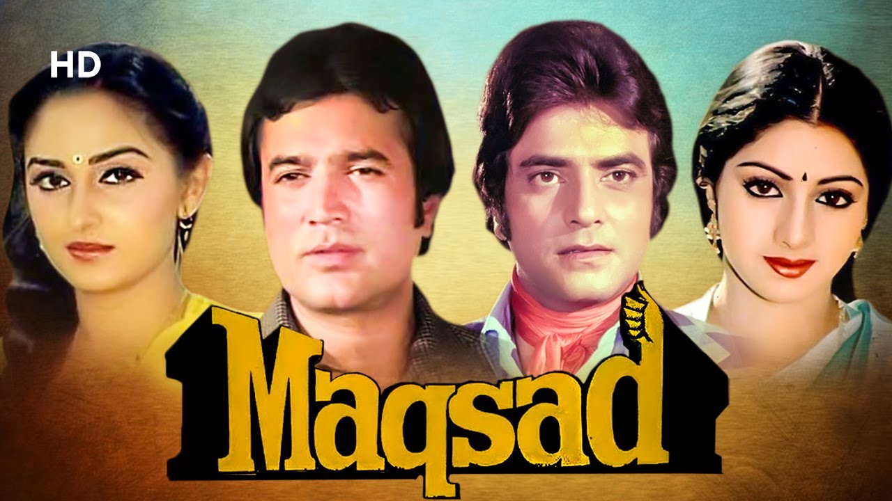 Maqsad | Full Movie | Rajesh Khanna Movie | Sridevi | Jeetendra | Jaya Prada