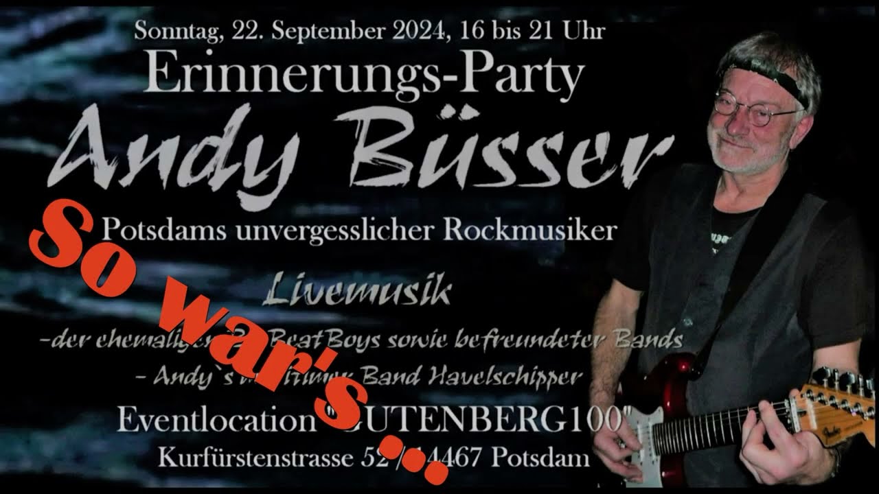 BIG BEAT BOYS - Die ERINNERUNGSPARTY für ANDY BÜSSER
