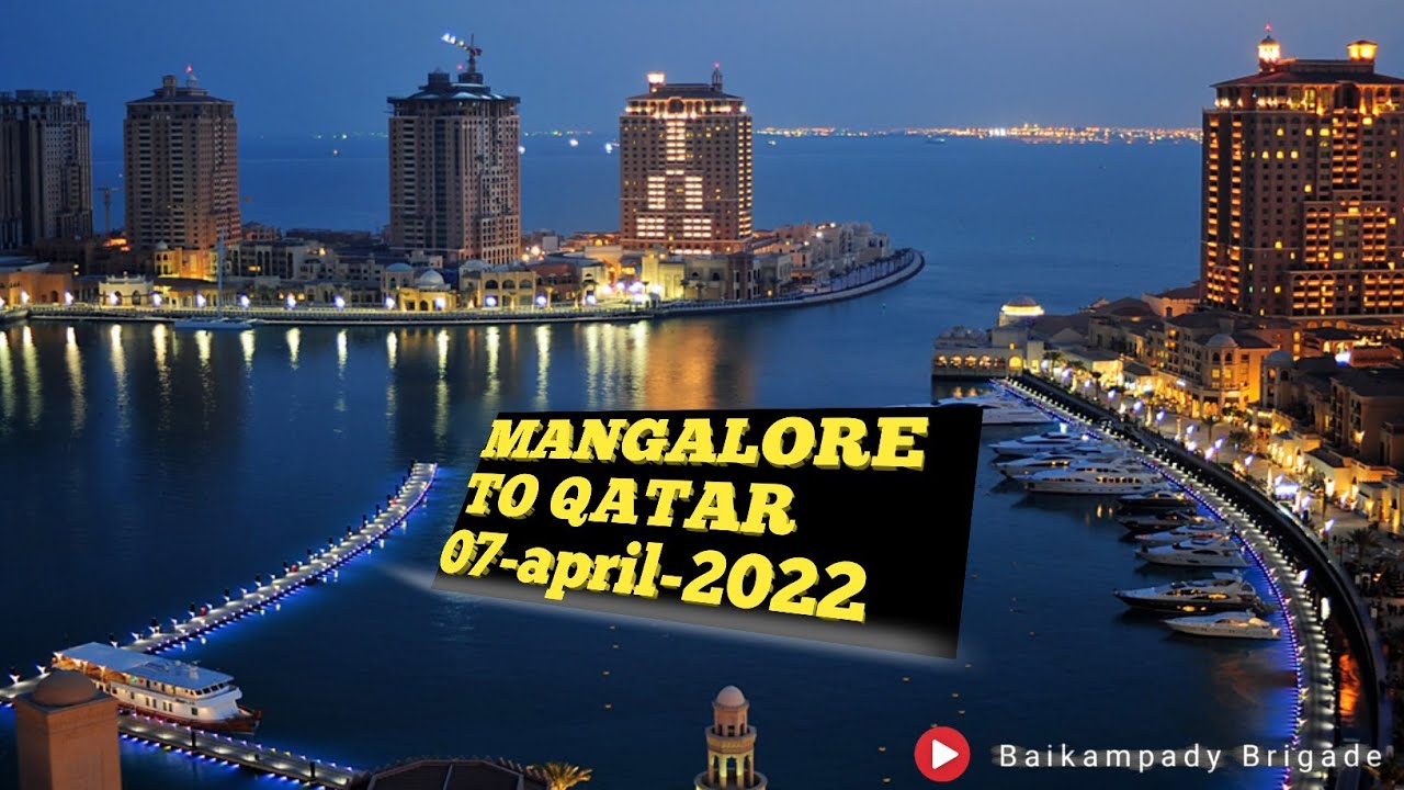 MANGALORE TO QATAR 07-APR-22