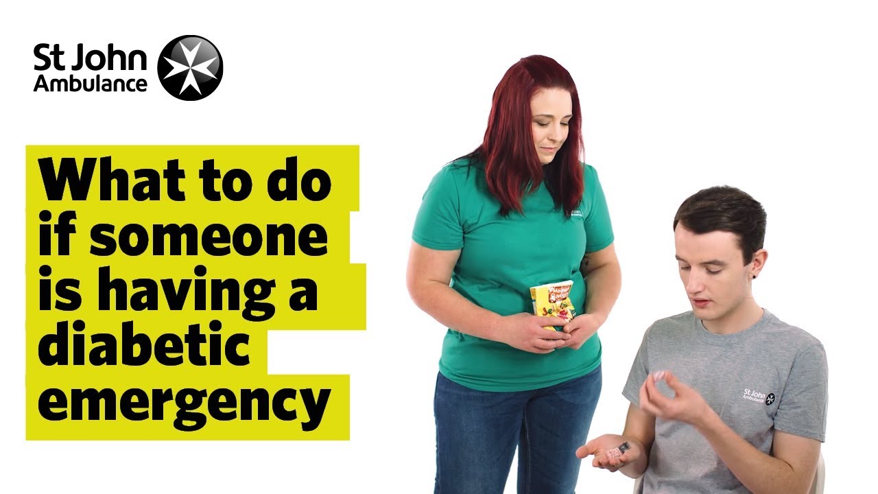 What To Do If Someone Is Having A Diabetic Emergency - First Aid Training - St John Ambulance