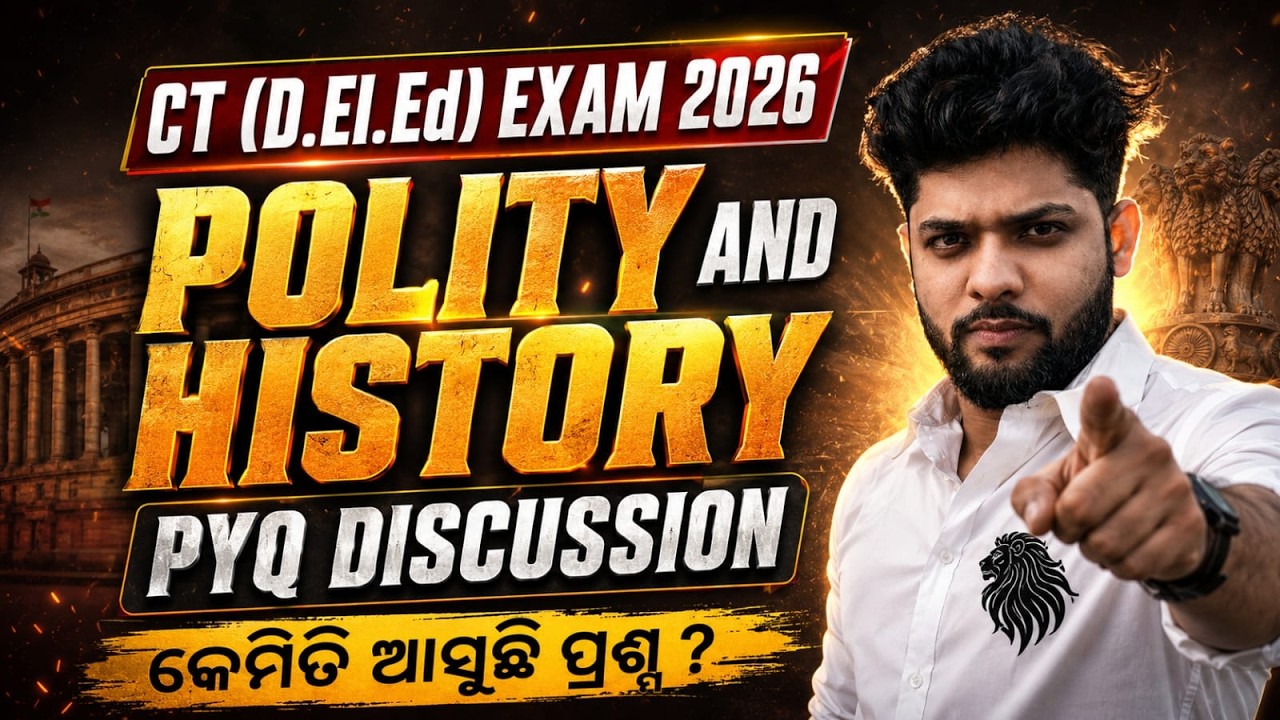 CT (D.El.Ed) Exam 2026 | Polity & History PYQ Discussion | Most Expected Questions#ctentrance2026#ct
