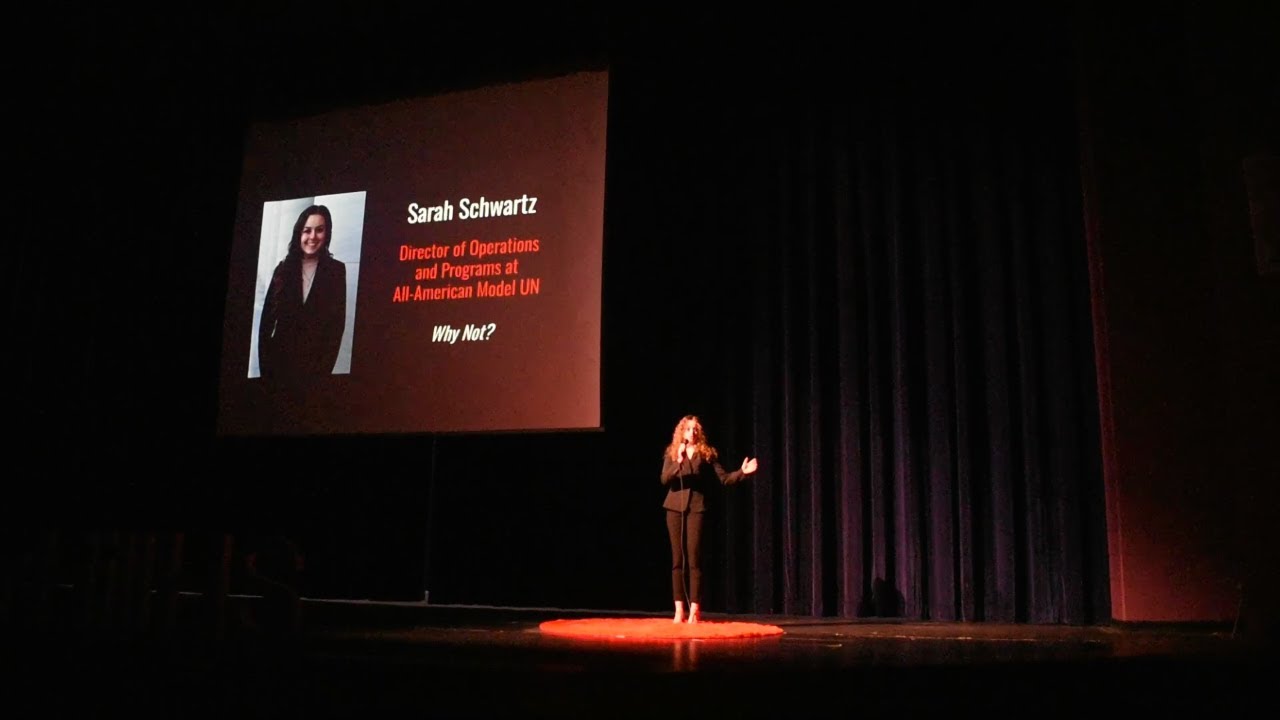 Почему бы и нет? | Сара Шварц | TEDxRiverHillHS