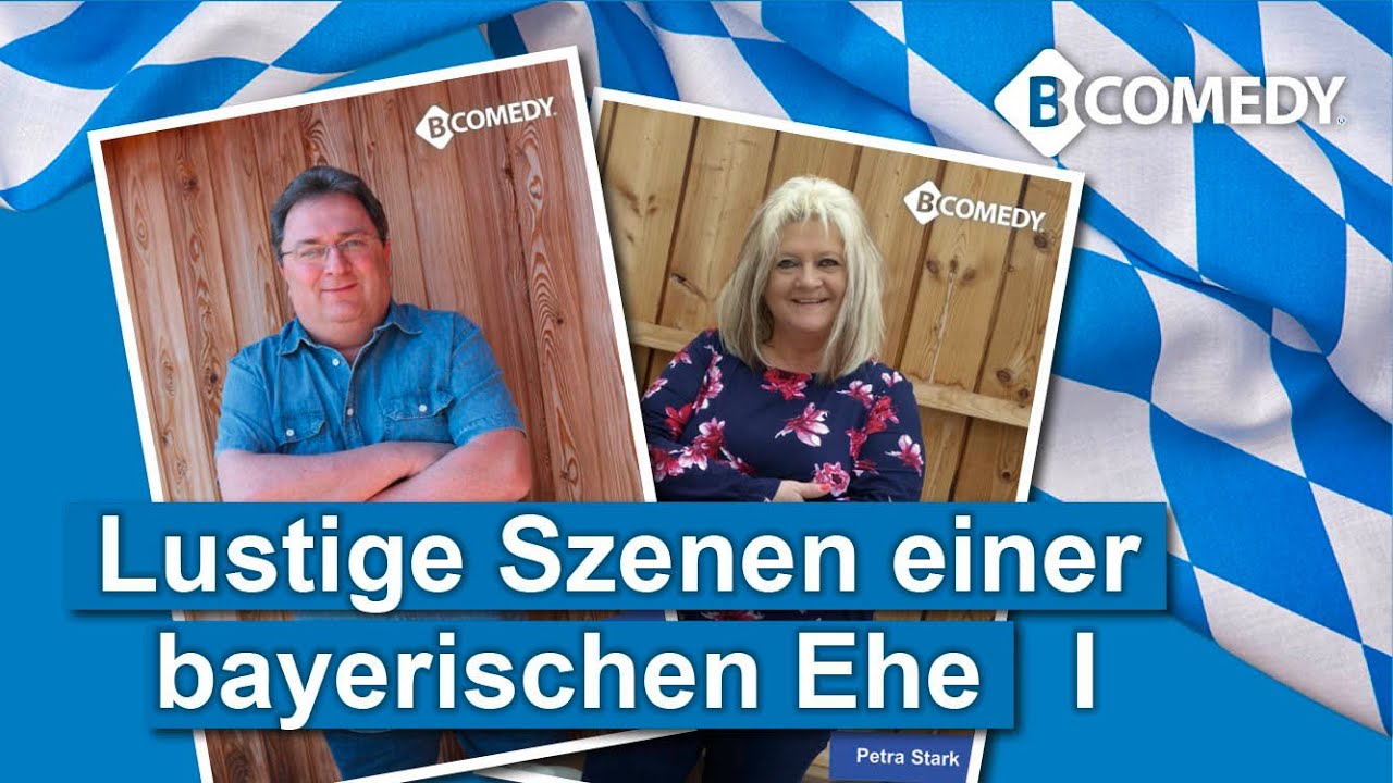 B-COMEDY: Lustige Szenen einer bayerischen Ehe - Das Beste aus 2019 - Teil 1
