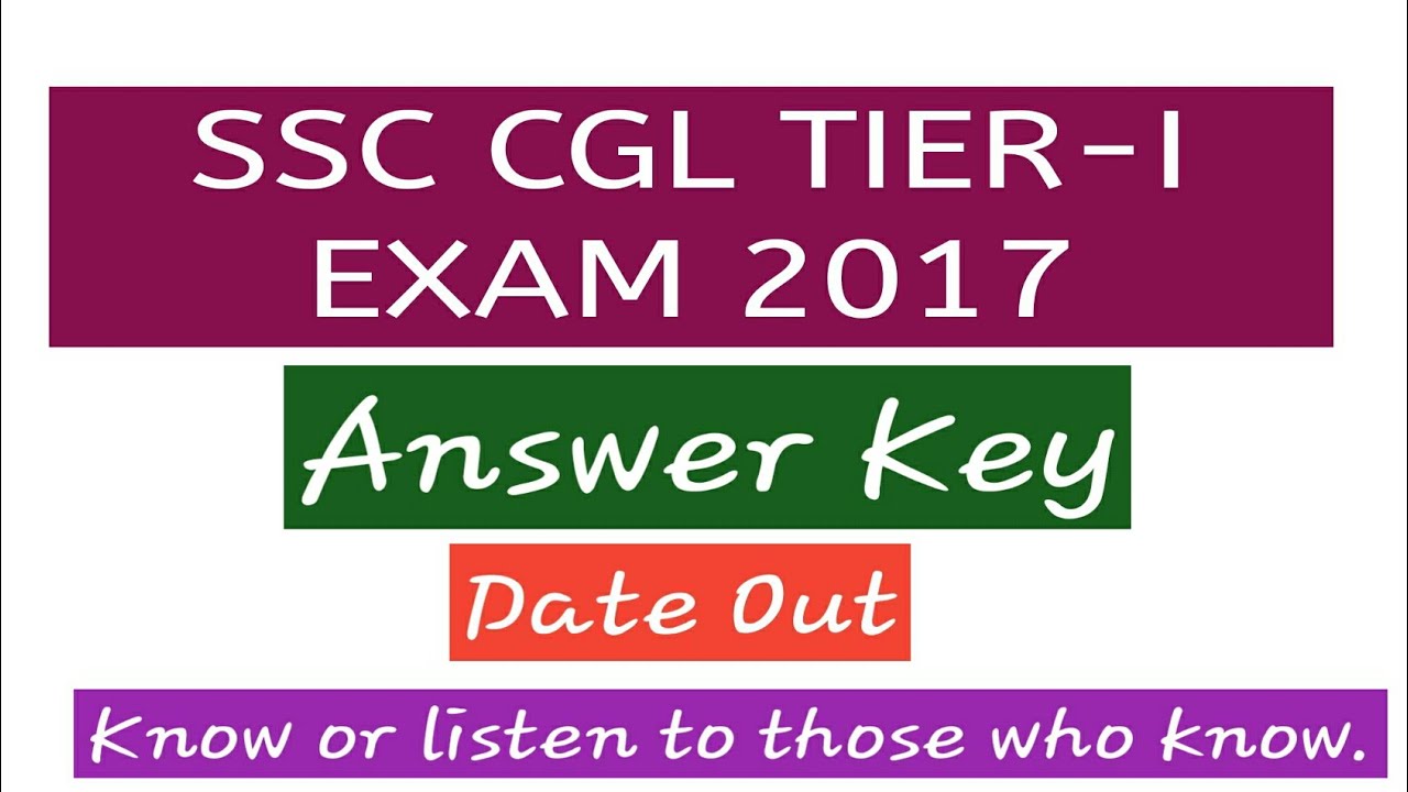 SSC CGL TIER-I EXAM 2017 Answer Key Date Announced/In Hindi