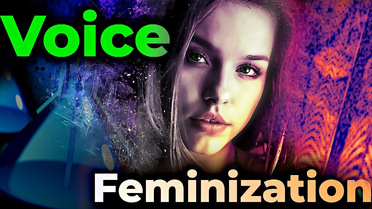 The Science Behind Voice Feminization - An in Depth Guide