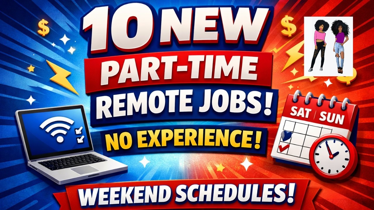 10 Brand New Part Time Remote Jobs (1 No Experience + 1 Weekend Opportunity ) 📱