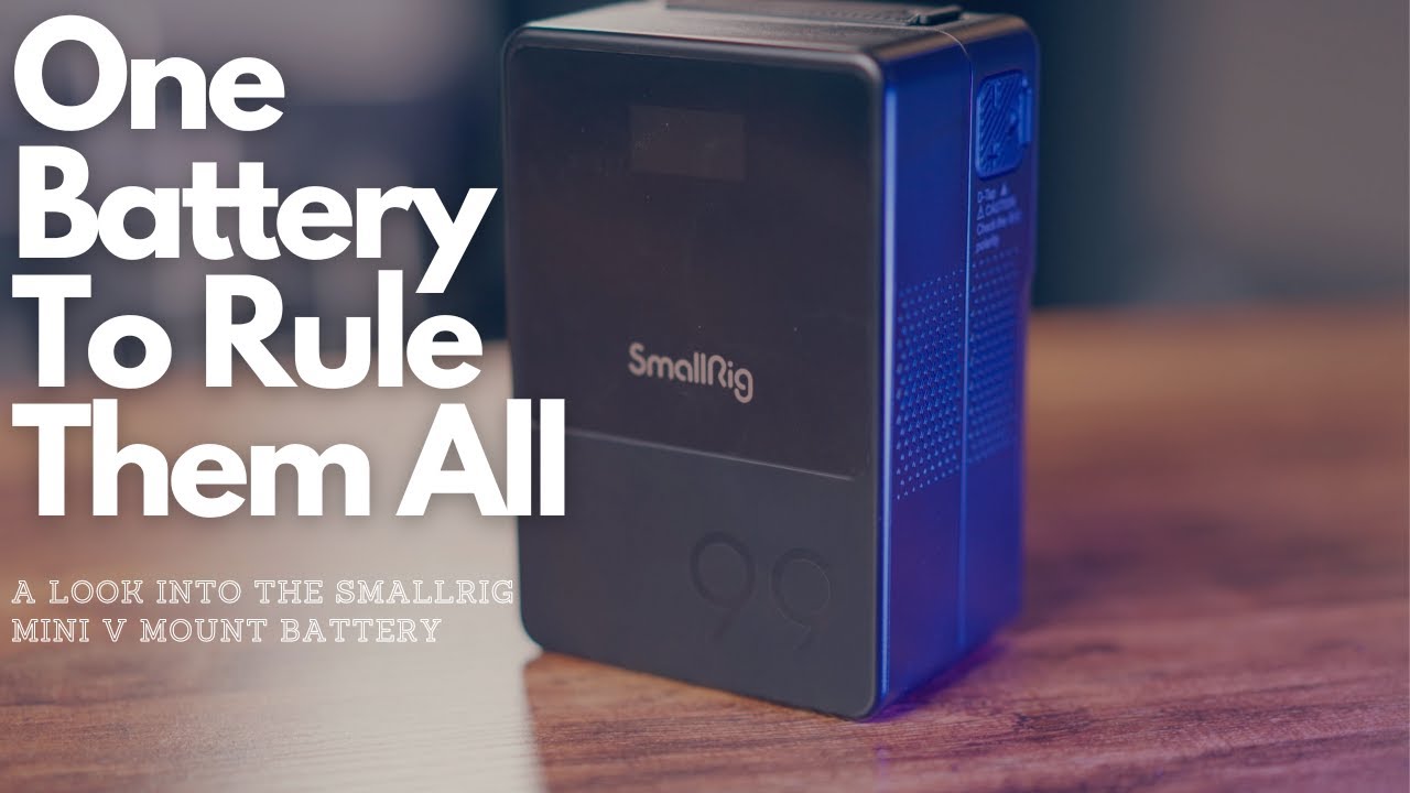 Review Of The Small But Mighty SmallRig VB99 Mini V-Mount Battery
