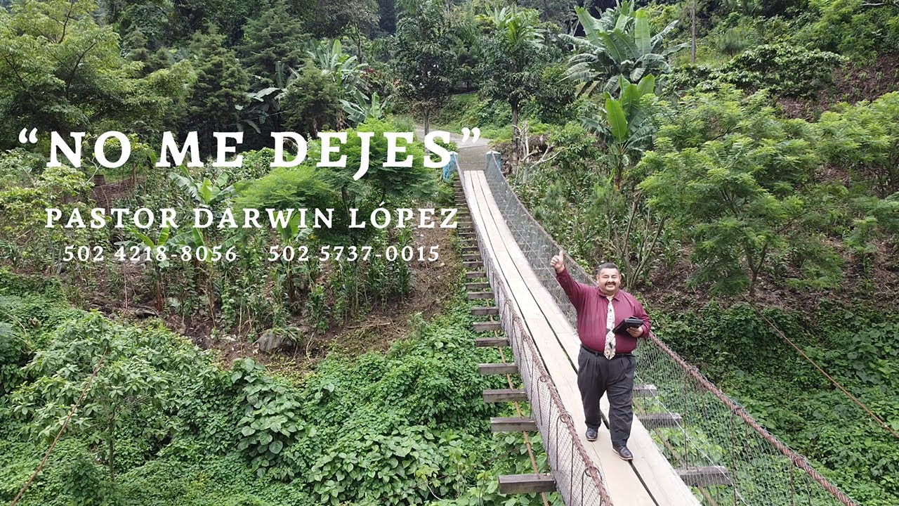 No me dejes - Pastor Darwin López
