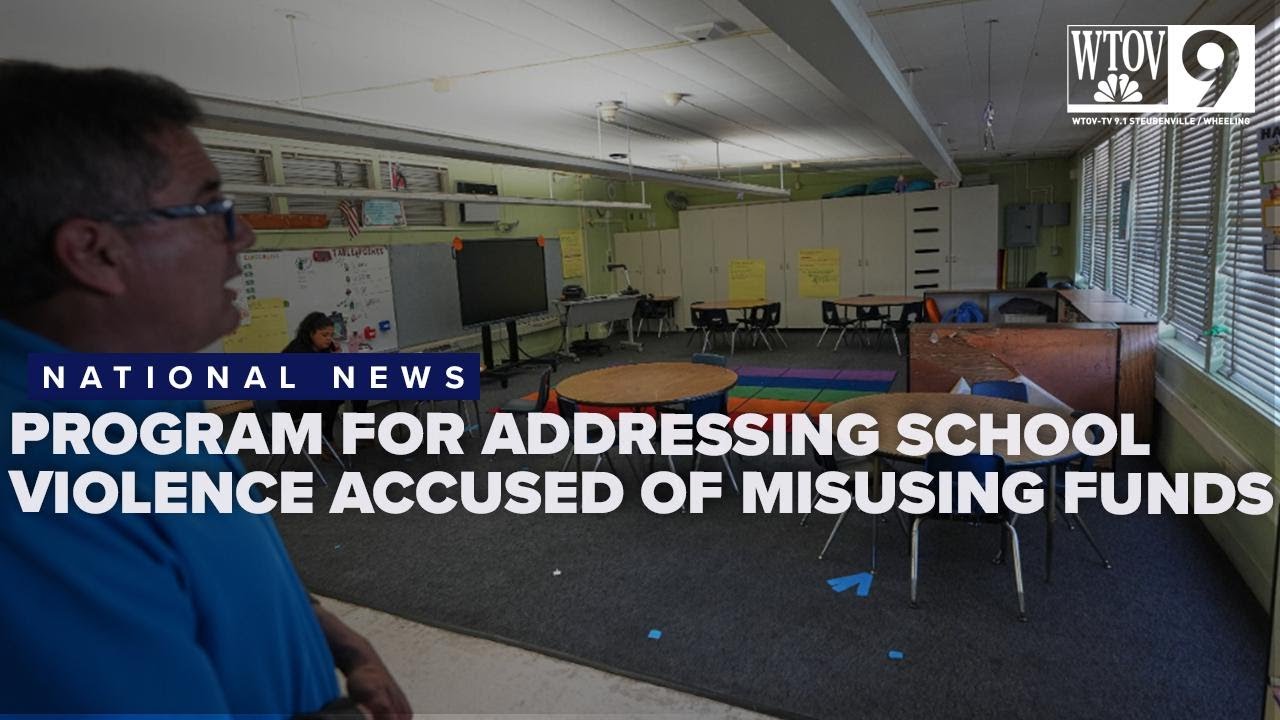 Federal program created to curb school violence under scrutiny for misused funds