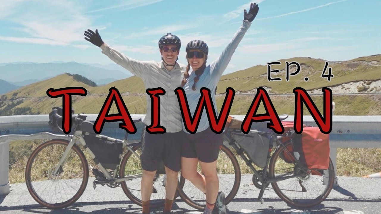 Ep. 4 | Cycle Touring Taiwan | Wuling & Toroko Gorge | Final Episode
