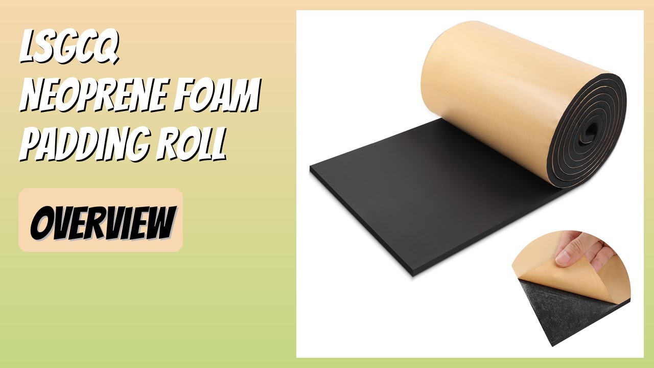 REVIEW (2026): LSGCQ Neoprene Foam Padding Roll. Features