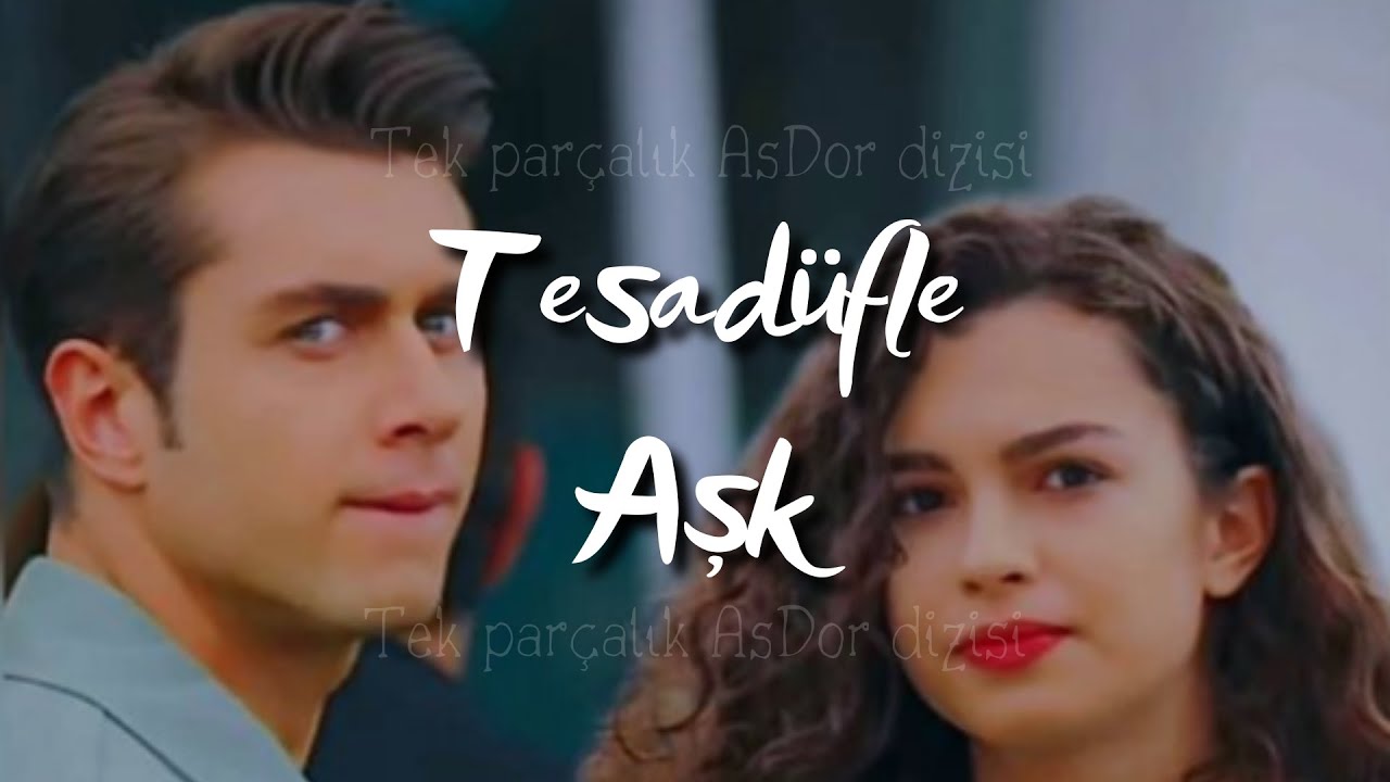 Tesadüfle Aşk ~Tek parçalık AsDor dizisi~
