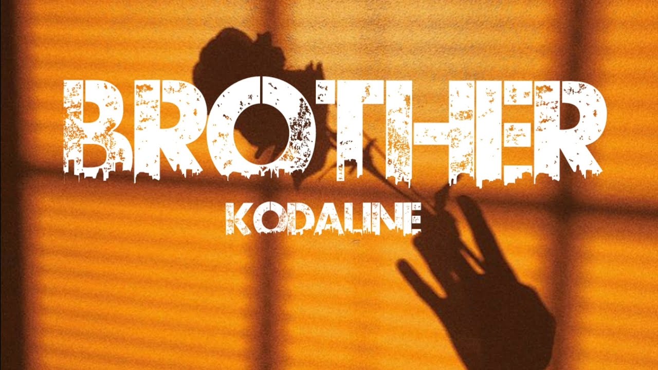 Kodaline - Brother ( TŁUMACZENIE PL)