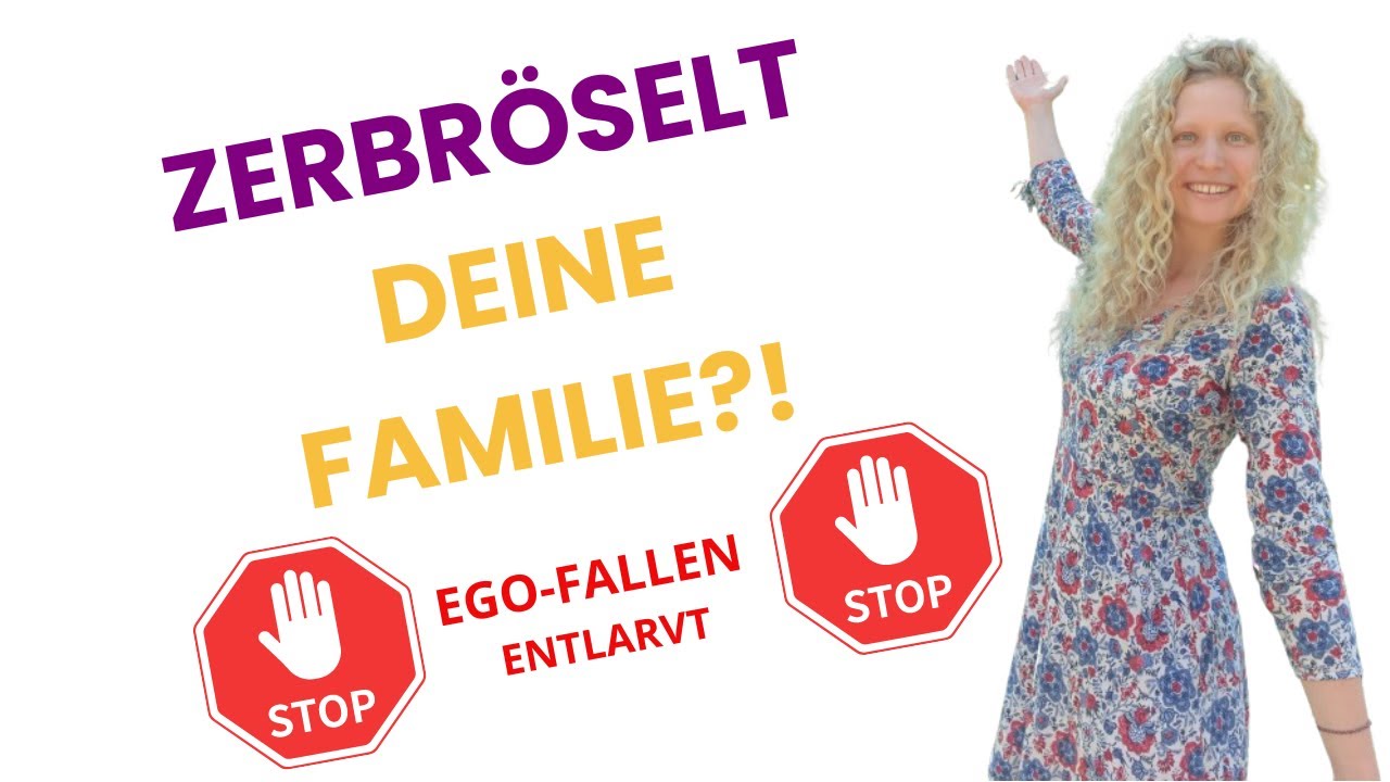 Entlarve die SCHLIMMSTEN EGO-FALLEN in gescheiterten unglücklichen Familien und Partnerschaften