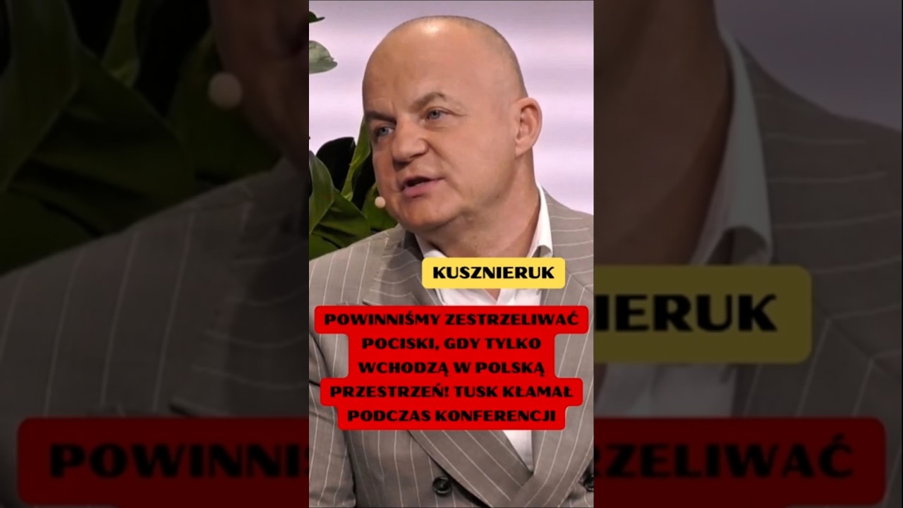 Powinniśmy zestrzeliwać pociski, gdy tylko wchodzą w polską przestrzeń❗️Tusk kłamał na konferencji