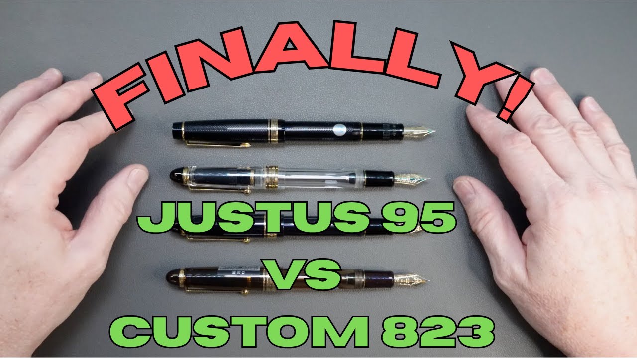 Pilot Justus 95 and Custom 823 F, M, WA comparison. If I could only have ONE pen which would it be?
