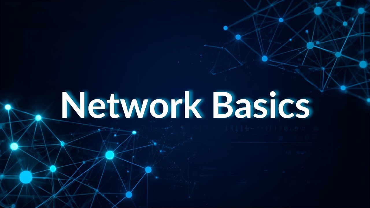 3 - Network Basics