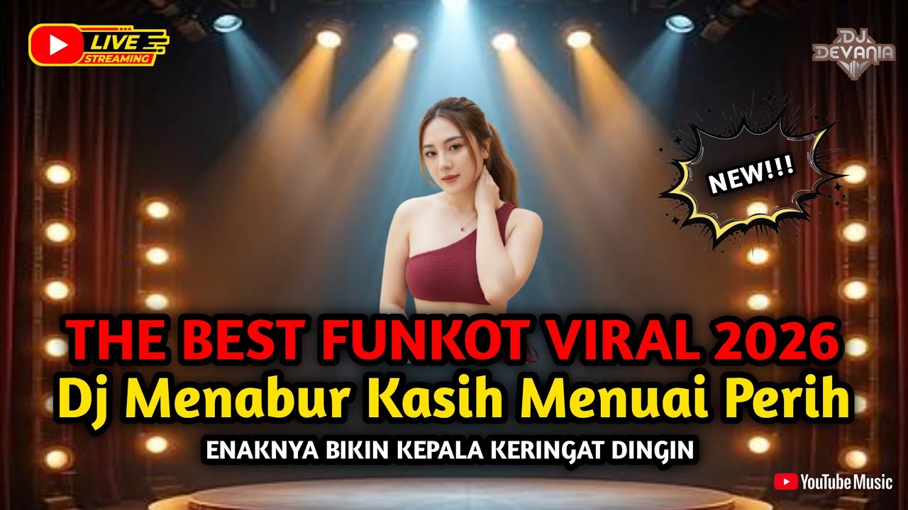 The Best Funkot 2026 🔥 Dj Menabur Kasih Menuai Perih🔞💔💃🏻
