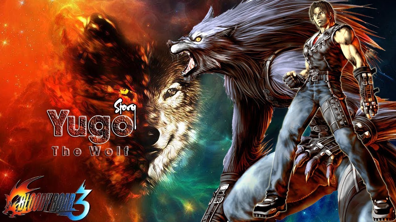Bloody Roar 3 Story: Yugo The Wolf - Sức mạnh của nắm đấm - King of Breaker [Vietsub - Phụ đề]