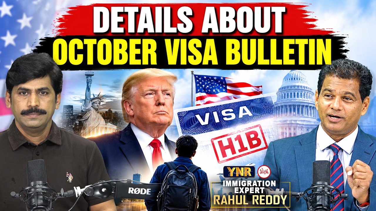October Visa Bulletin 2026: Major Updates for Indians | Immigration Expert Rahul Reddy With YNR