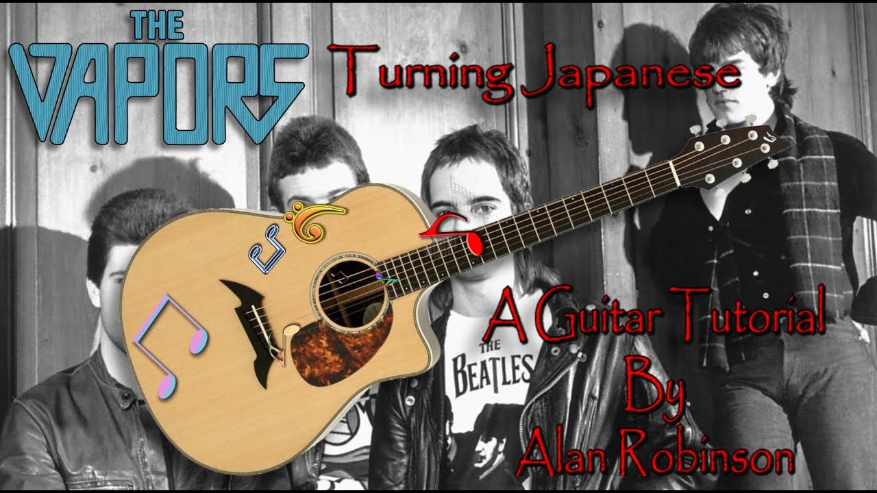 Turning Japanese - The Vapors - Acoustic Rhythm Guitar Lesson (Ft. my son Jason on Lead etc.)