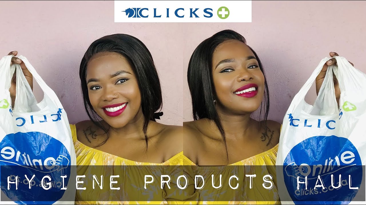 Clicks Hygiene Products Haul l I Went Over My Budget 🙈