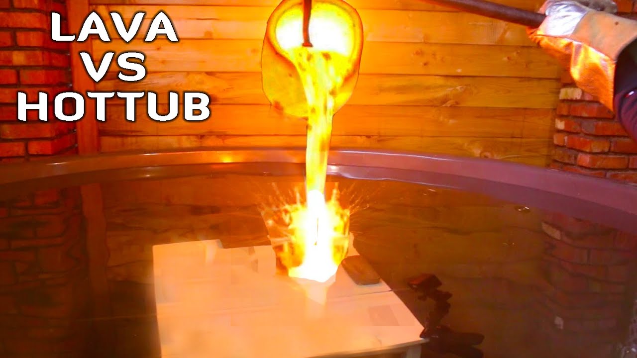 EXPERIMENT: LAVA vs HOT TUB !