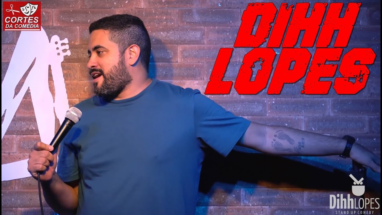 MELHOR DO STAND UP COM DIHH LOPES #1