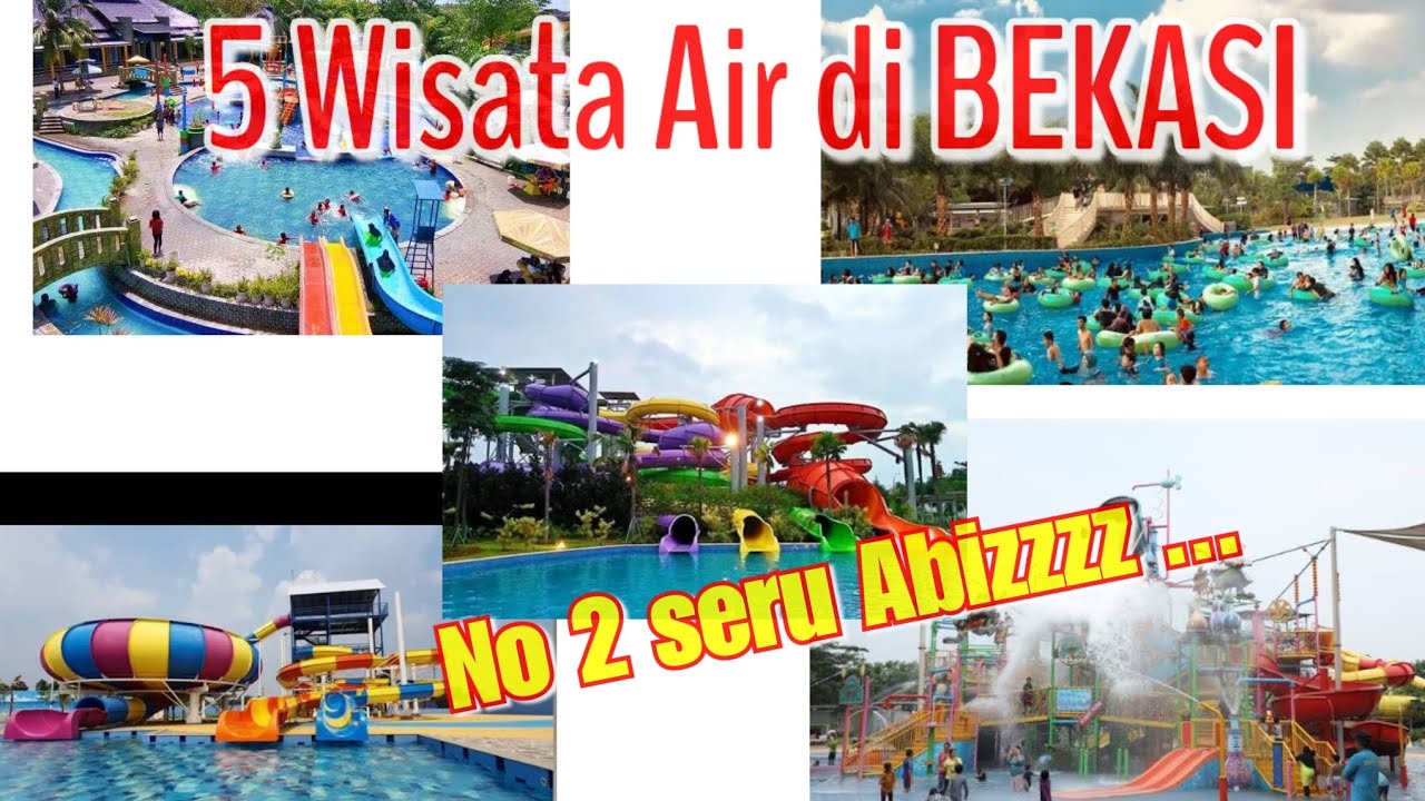 5 Rekomendasi wisata Air di BEKASI No.2 paling seruu...❗