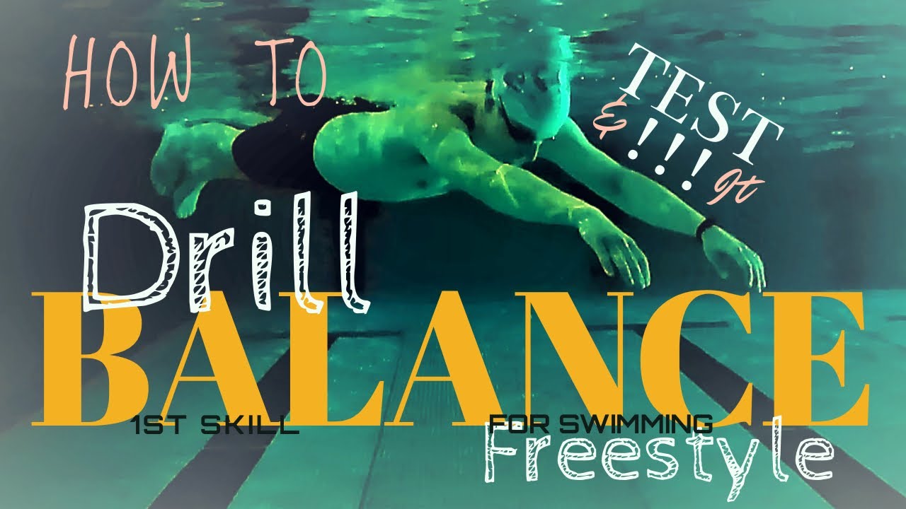 Try This Drill To Improve Your Balance For Swimming Easier Freestyle And Test Your Balance Level