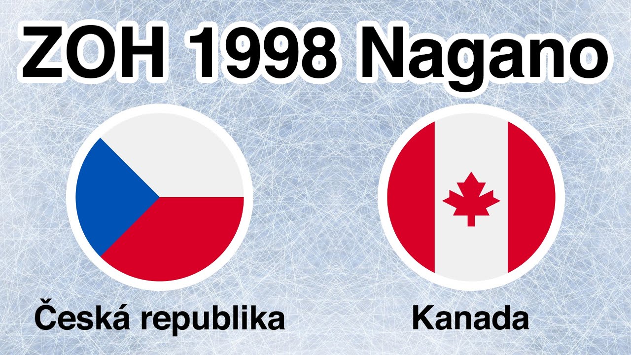 🇨🇿 ČR - 🇨🇦 Kanada I Semifin&aacute;le I ZOH Nagano 1998