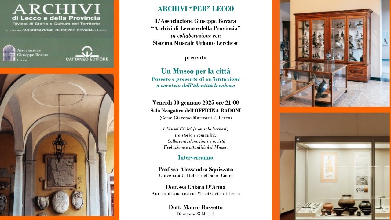 Archivi PER Lecco: Un Museo per la città. Passato e presente a servizio dell’identità lecchese