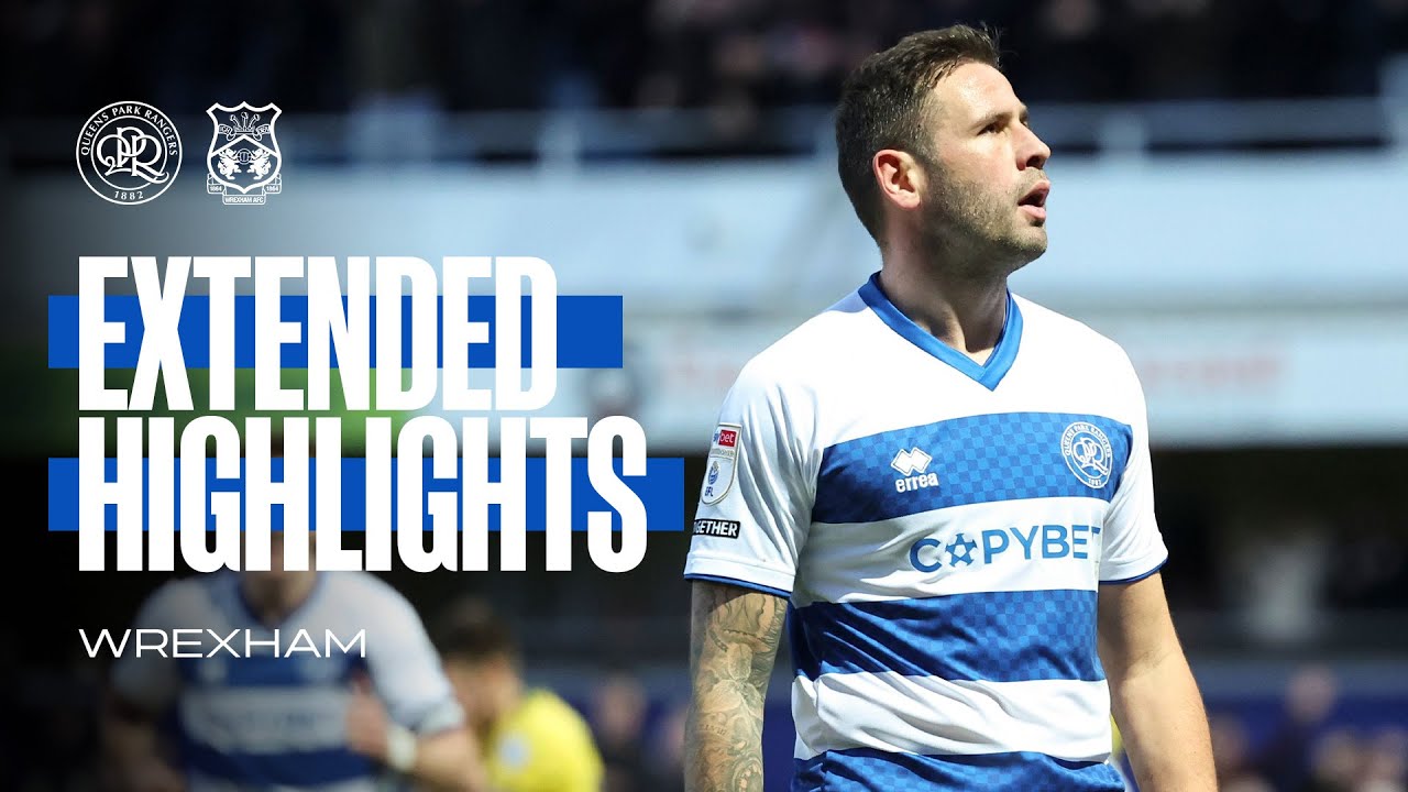 QPR 2-3 Wrexham | Extended Highlights | Sky Bet Championship