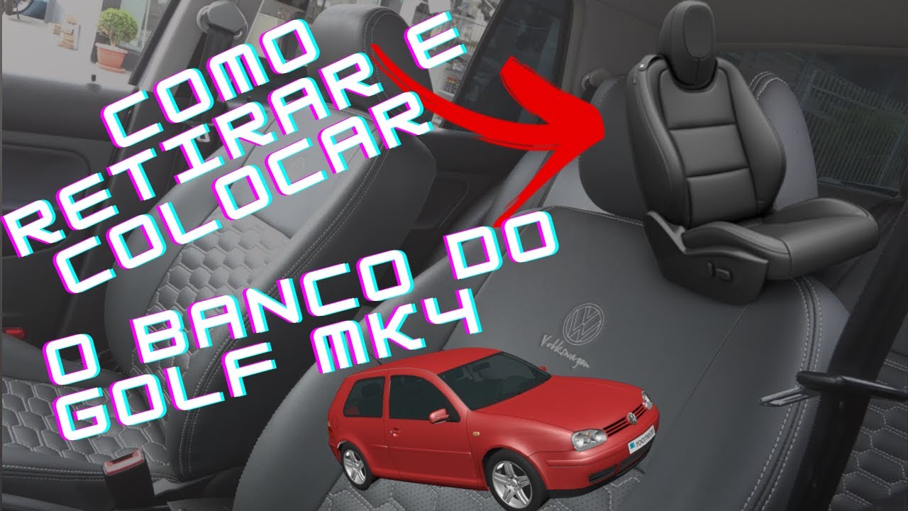 Como retirar e colocar o banco do Golf MK4/Golf MK4,5/Bora/New Beetle/Jetta