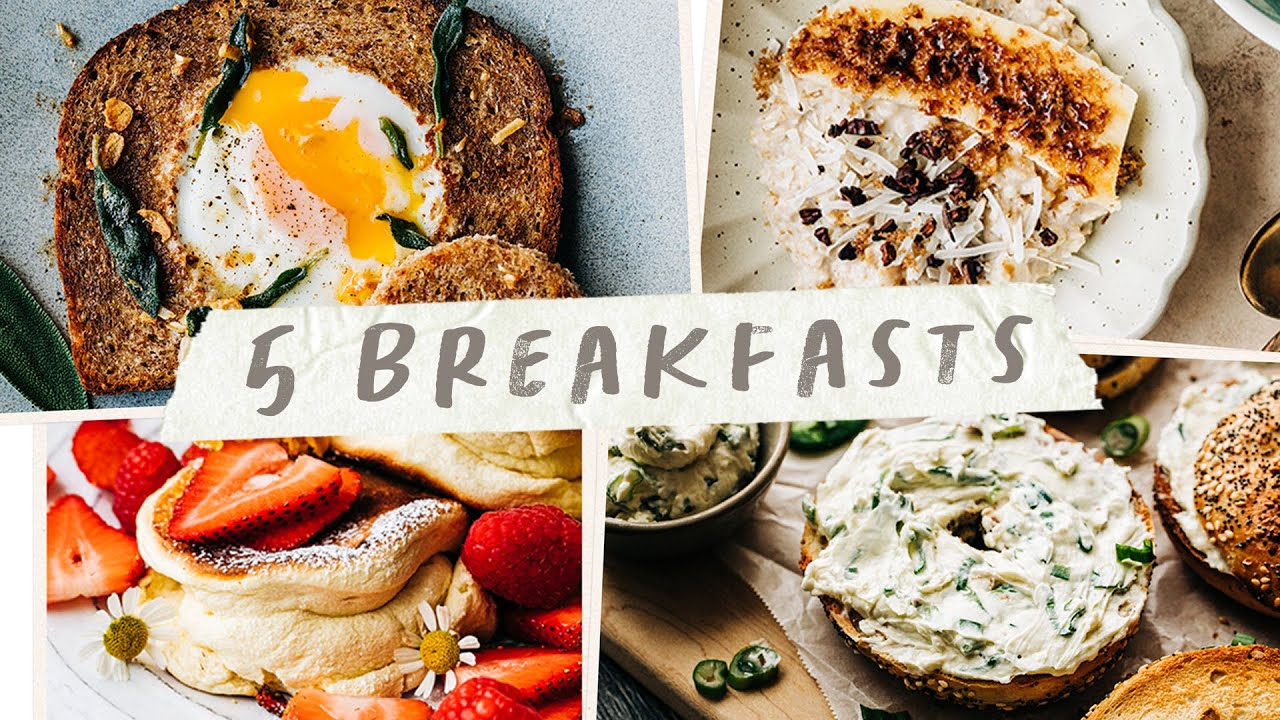 5 BREAKFAST IDEAS that are Fast and Easy!