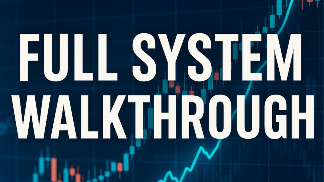 Full Trade System Walkthrough-2025
