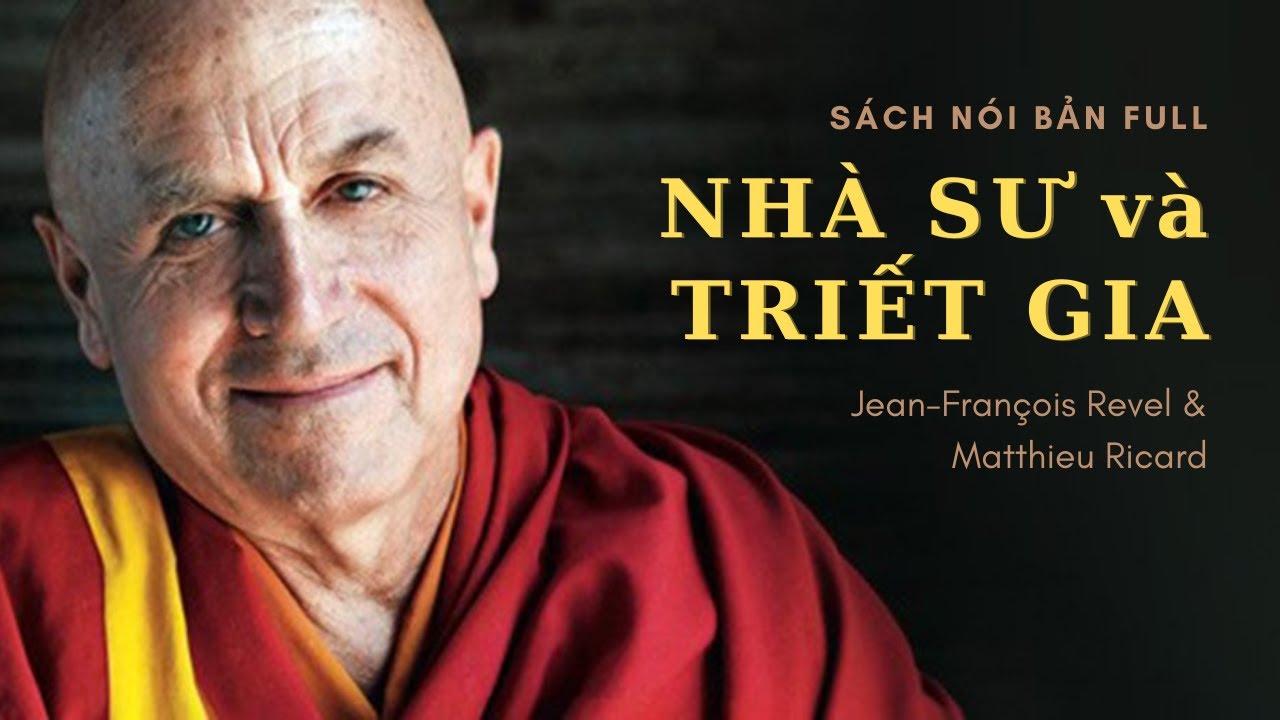 (Phần 1) NHÀ SƯ VÀ TRIẾT GIA Sách nói full | Sống Lành